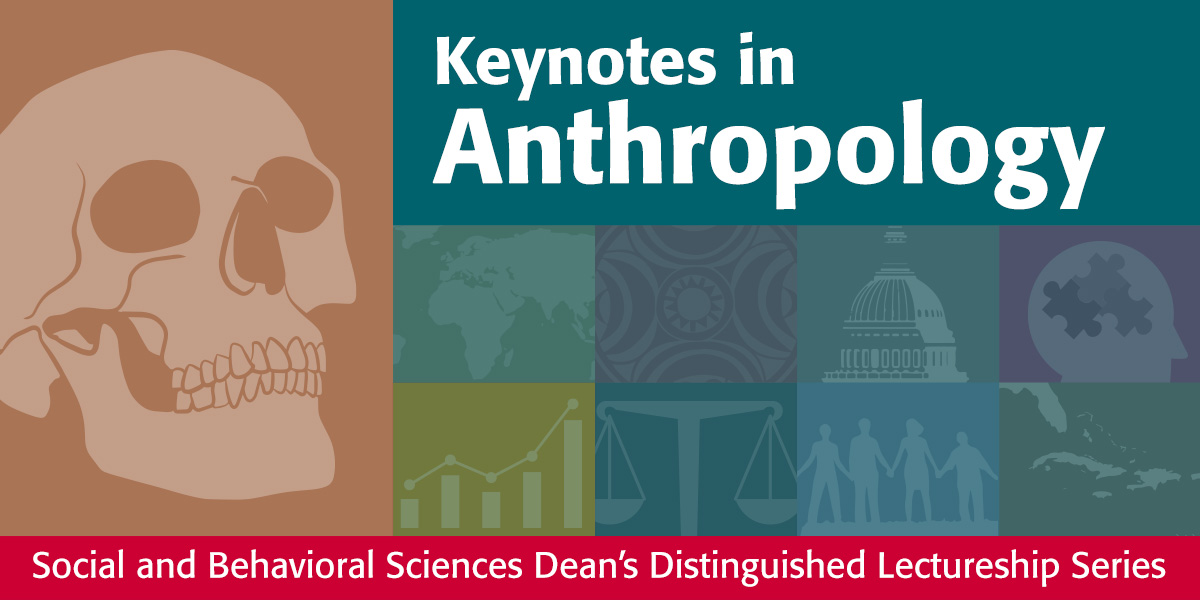 Social and Behavioral Sciences Keynotes in Anthropology