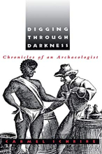 Digging through Darkness